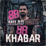 دانلود آهنگ میلاد بیلی به نام خبر